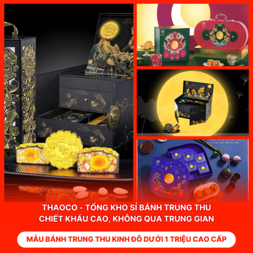 Bánh Trung Thu Kinh Đô Dưới 1 Triệu Cao Cấp
