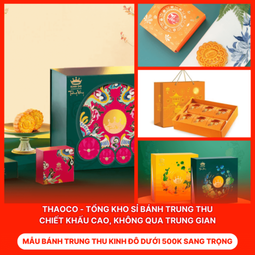 Bánh Trung Thu Kinh Đô Dưới 500k Sang Trọng