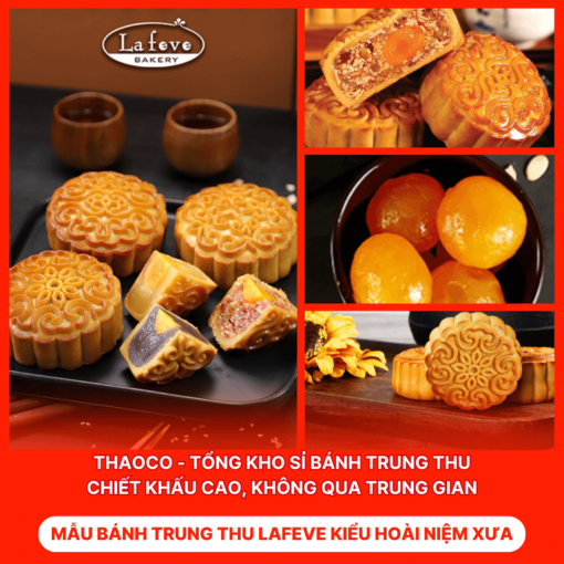 Bánh Trung Thu Lafeve Kiểu Hoài Niệm Xưa